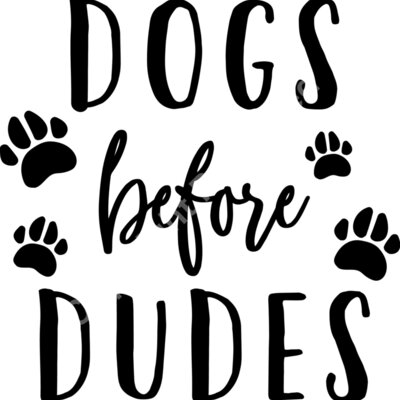 Dogs before dudes cut Thumbnail