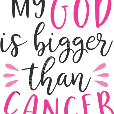 my god is bigger than cancer 01 Thumbnail