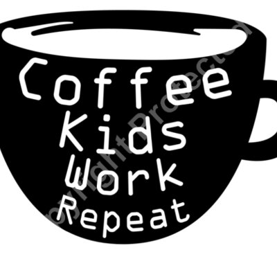 coffee kids work repeat Thumbnail