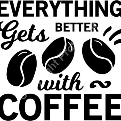 everything gets better with coffee Thumbnail