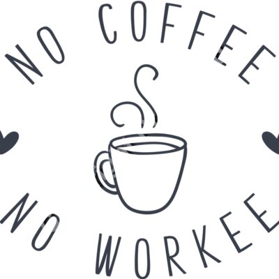 nocoffee noworkee 01 Thumbnail