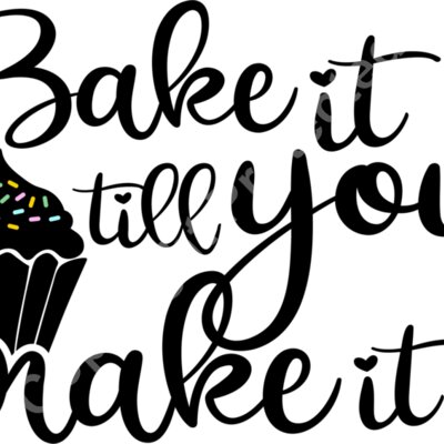 bake it till you make it Thumbnail