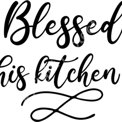 blessed this kitchen is Thumbnail