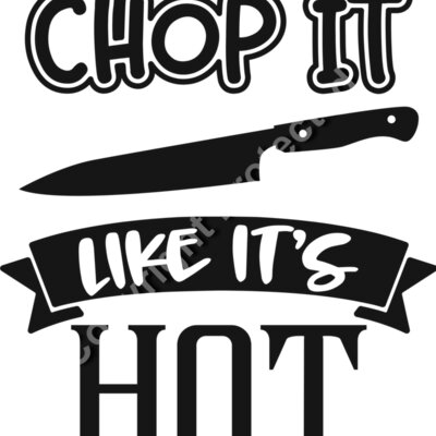 Chop it like it s hot Thumbnail