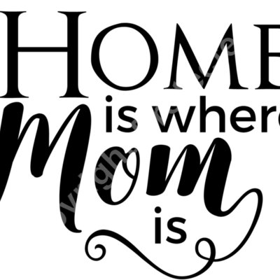 Home is where Mom is Thumbnail