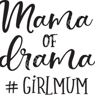 Mama of Drama Mum version Thumbnail