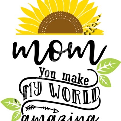 mom you make my world amazing Thumbnail