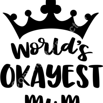 Worlds Okayest Mum Thumbnail