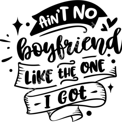 Aint no boyfriend like Thumbnail