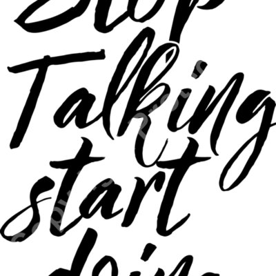 stop talking start doing 01 Thumbnail