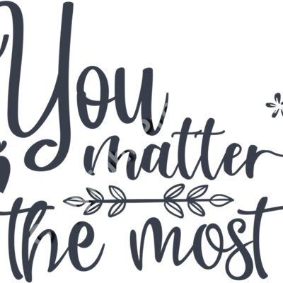 you matter the most 01 Thumbnail