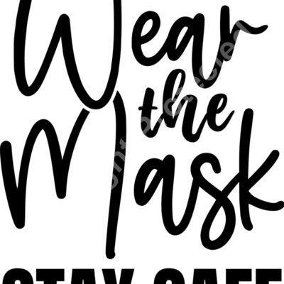 wear the mask stay safe Thumbnail