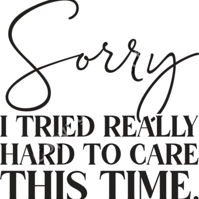 Sorry I Tried Thumbnail