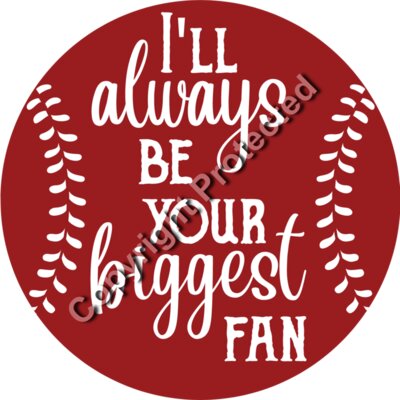 I ll always be your biggest fan Thumbnail