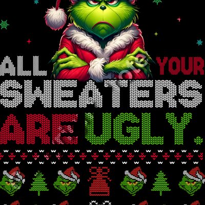 Grinch All Your Sweaters Are Ugly Thumbnail